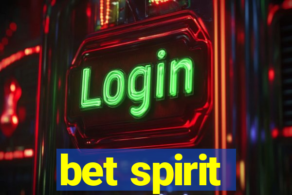 bet spirit